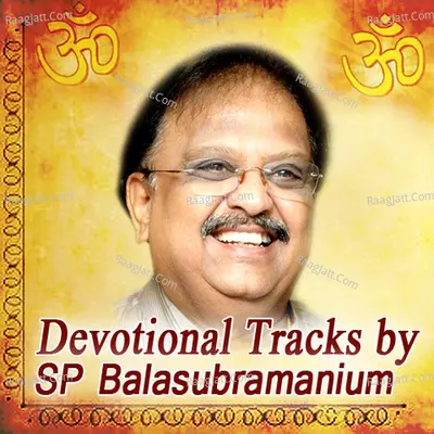 Devotional Tracks By S.P. Balasubramanium Poster