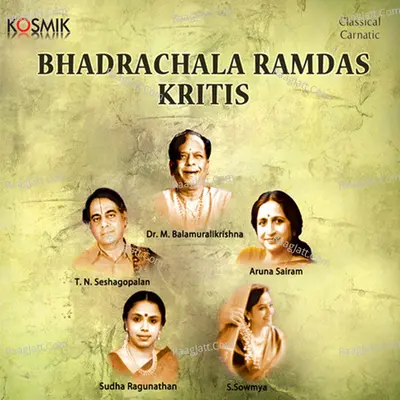 Bhadrachala Ramdass Krithis Poster