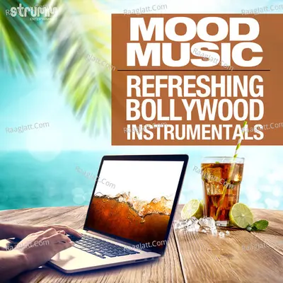 Mood Music - Refreshing Bollywood Instrumentals Poster