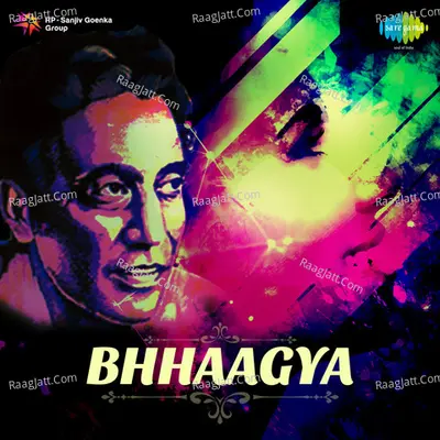 Bhhaagya - Shyamal Mitra