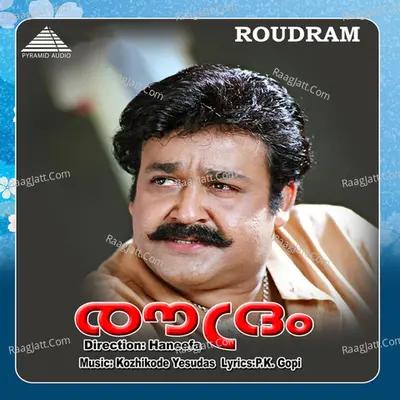 Roudram (Original Motion Picture Soundtrack) - Kozhikode Yesudas