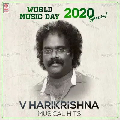 World Music Day 2020 Special - V Harikrishna Musical Hits Poster