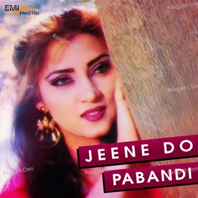 Jeene Do / Pabandi - Mehdi Hassan