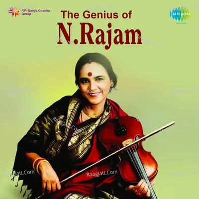 The Genius Of Dr. N. Rajam - Dr. N. Rajam