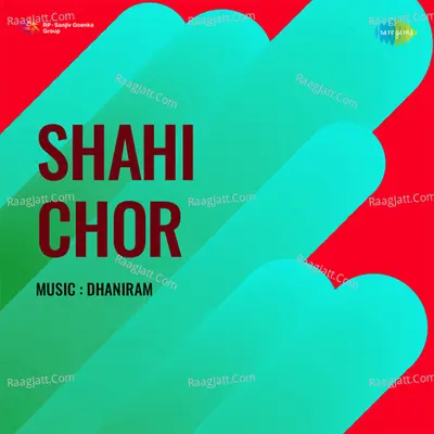 Shahi Chor - Mohammed Rafi