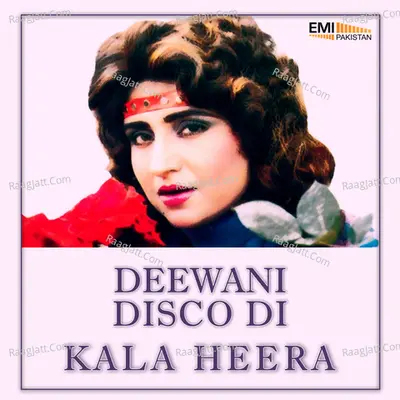 Deewani Disco Di / Kala Heera Poster