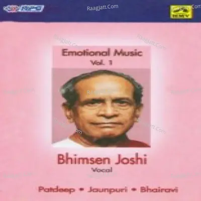 Bhimsen Joshi - Emotional Music 1 - Pandit Bhimsen Joshi