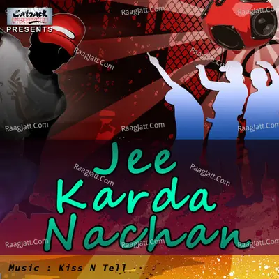 Jee Karda Nachan Poster