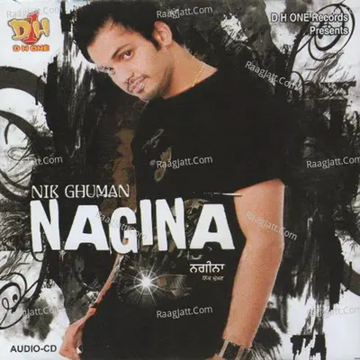 Nagina - Nik Ghuman