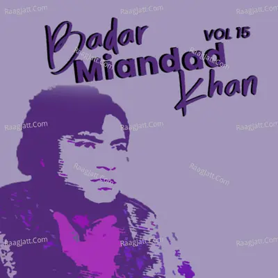 Badar Miandad Khan, Vol. 15 - Badar Miandad Khan