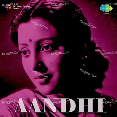 Aandhi - K.C. Dey