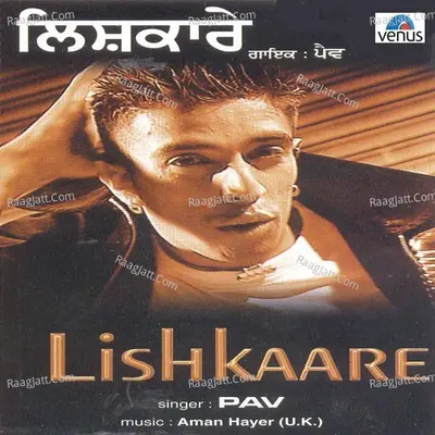 Lishkaare- Album - Pav