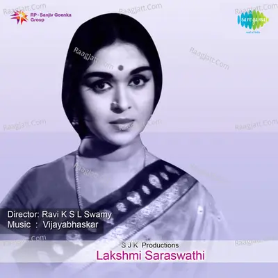 Lakshmi Saraswathi - P.B. Sreenivas