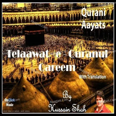 Telaawat-e-Quranul Qareem - Hussain Shah