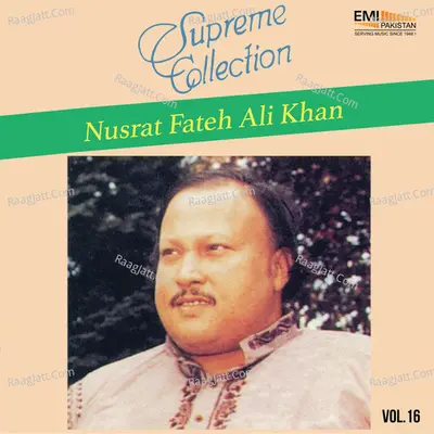 Supreme Collection, Vol. 16 - Nusrat Fateh Ali Khan