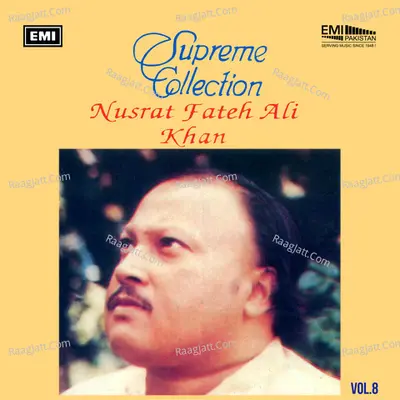 Supreme Collection, Vol. 8 - Nusrat Fateh Ali Khan