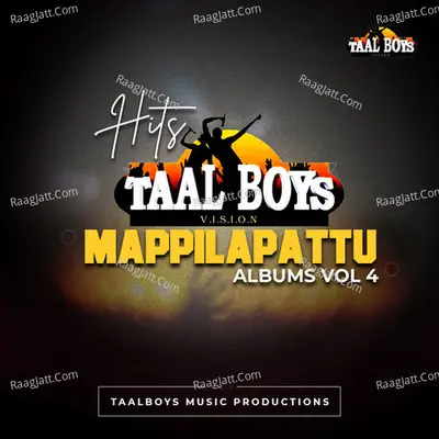 Hits Of Taalboys Mappilapattu Albums, Vol. 4 Poster