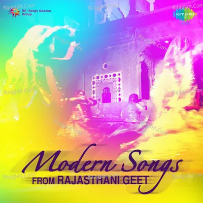 Modern Songs From Rajasthan Poster