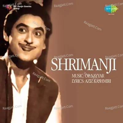 Shrimanji - Asha Bhosle