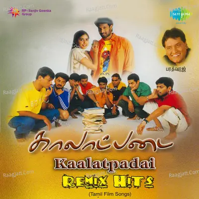 Kaalatpadai And Remix Hits - Mano