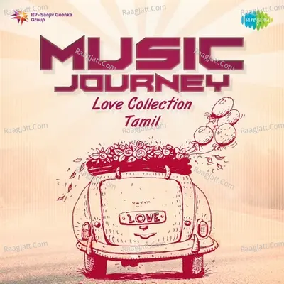 Musical Journey - Love Collection - Tamil - A. R. Rahman