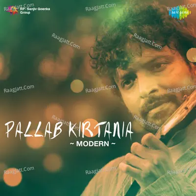 Modern Songs By Pallab Kirtania  - Pallav Kirtania