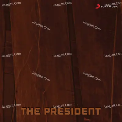 The President (Original Motion Picture Soundtrack) - Raveendran