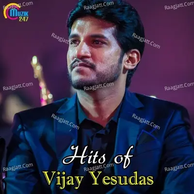 Hits of Vijay Yesudas Poster