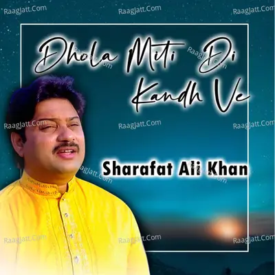 Dhola Miti Di Kandh Ve Poster