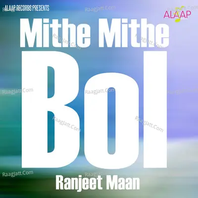 Mithe Mithe Bol Poster