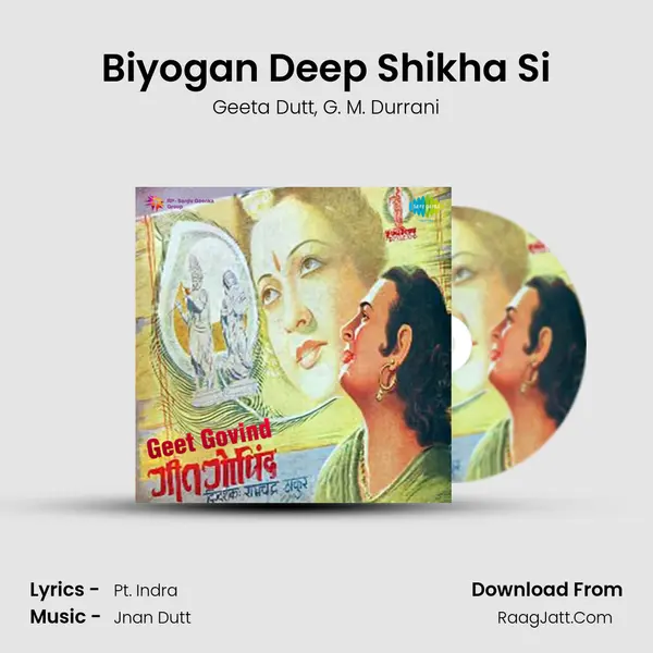 Biyogan Deep Shikha Si Song mp3 | Geeta Dutt