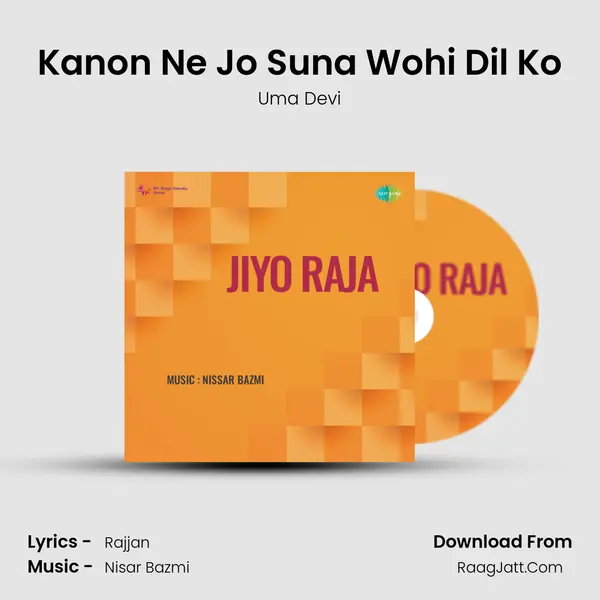 Kanon Ne Jo Suna Wohi Dil Ko Song mp3 | Uma Devi