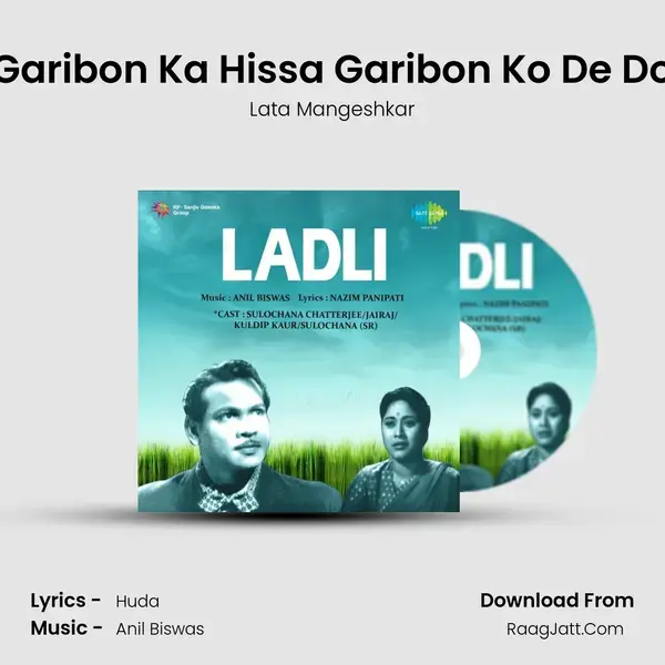 Garibon Ka Hissa Garibon Ko De Do Song mp3 | Lata Mangeshkar