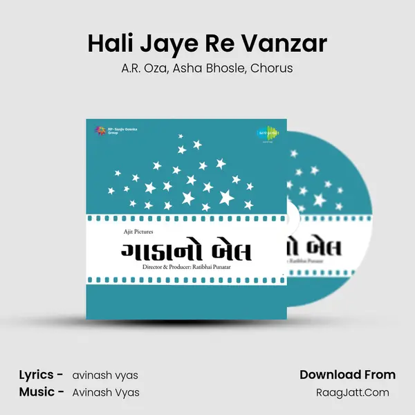 Hali Jaye Re Vanzar Song mp3 | A.R. Oza