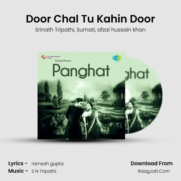 Door Chal Tu Kahin Door Song mp3 | Srinath Tripathi