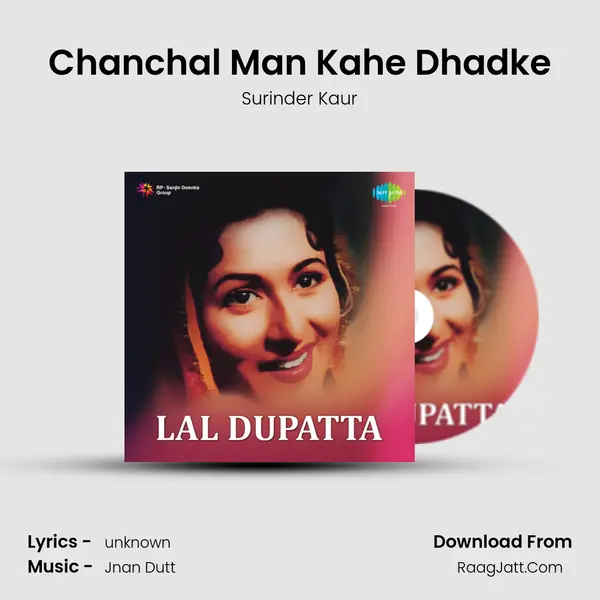 Chanchal Man Kahe Dhadke Song mp3 | Surinder Kaur