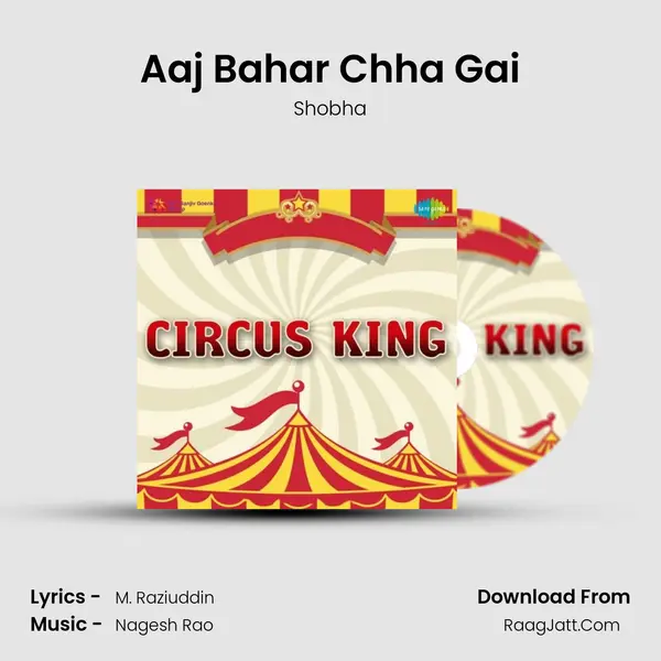 Aaj Bahar Chha Gai Song mp3 | Shobha