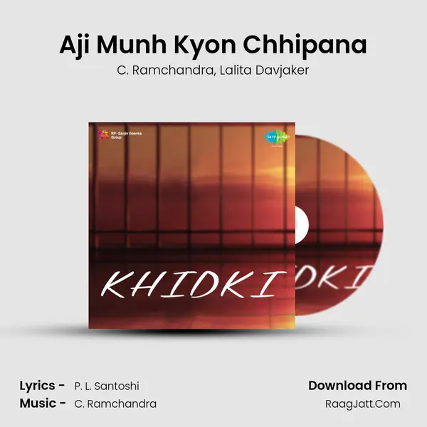 Aji Munh Kyon Chhipana Song mp3 | C. Ramchandra