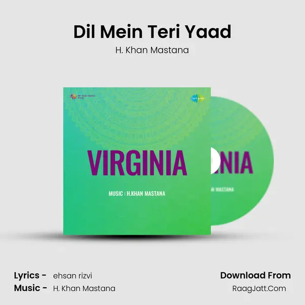 Dil Mein Teri Yaad Song mp3 | H. Khan Mastana