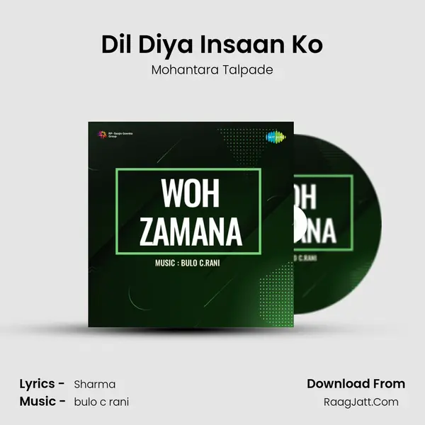 Dil Diya Insaan Ko Song mp3 | Mohantara Talpade