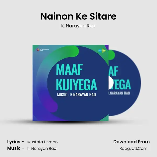 Nainon Ke Sitare Song mp3 | K. Narayan Rao