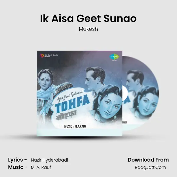 Ik Aisa Geet Sunao Song mp3 | Mukesh