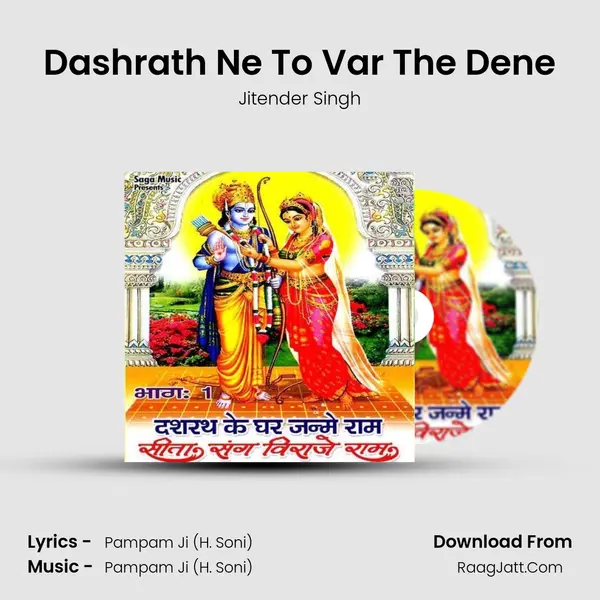 Dashrath Ne To Var The Dene Song mp3 | Jitender Singh