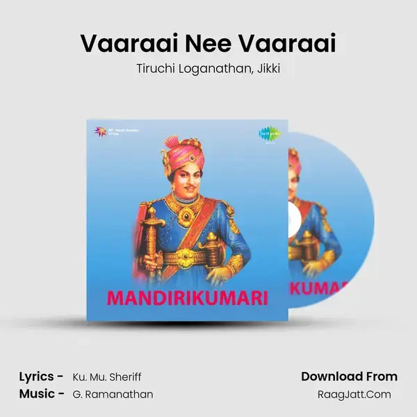 Vaaraai Nee Vaaraai Song mp3 | Tiruchi Loganathan