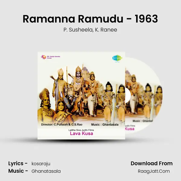 Ramanna Ramudu - 1963 Song mp3 | P. Susheela