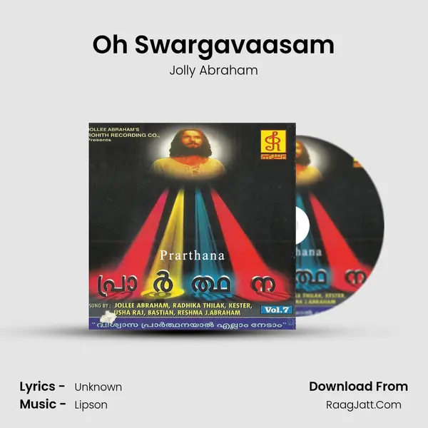 Oh Swargavaasam Song mp3 | Jolly Abraham