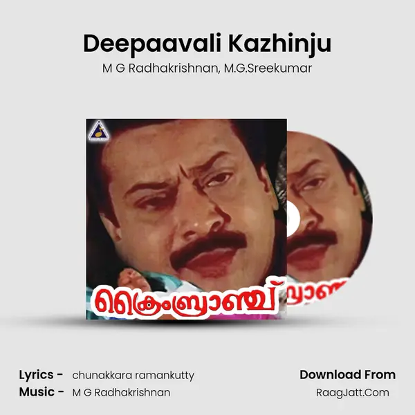 Deepaavali Kazhinju Song mp3 | M G Radhakrishnan