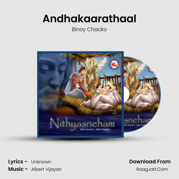 Andhakaarathaal Song mp3 | Binoy Chacko