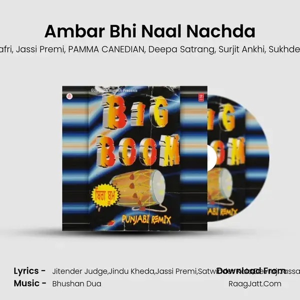 Ambar Bhi Naal Nachda Song mp3 | Balwinder Safri