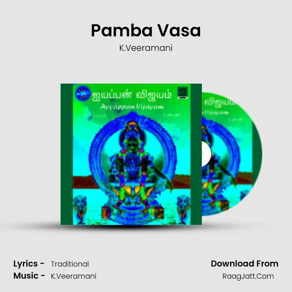 Pamba Vasa Song mp3 | K.Veeramani